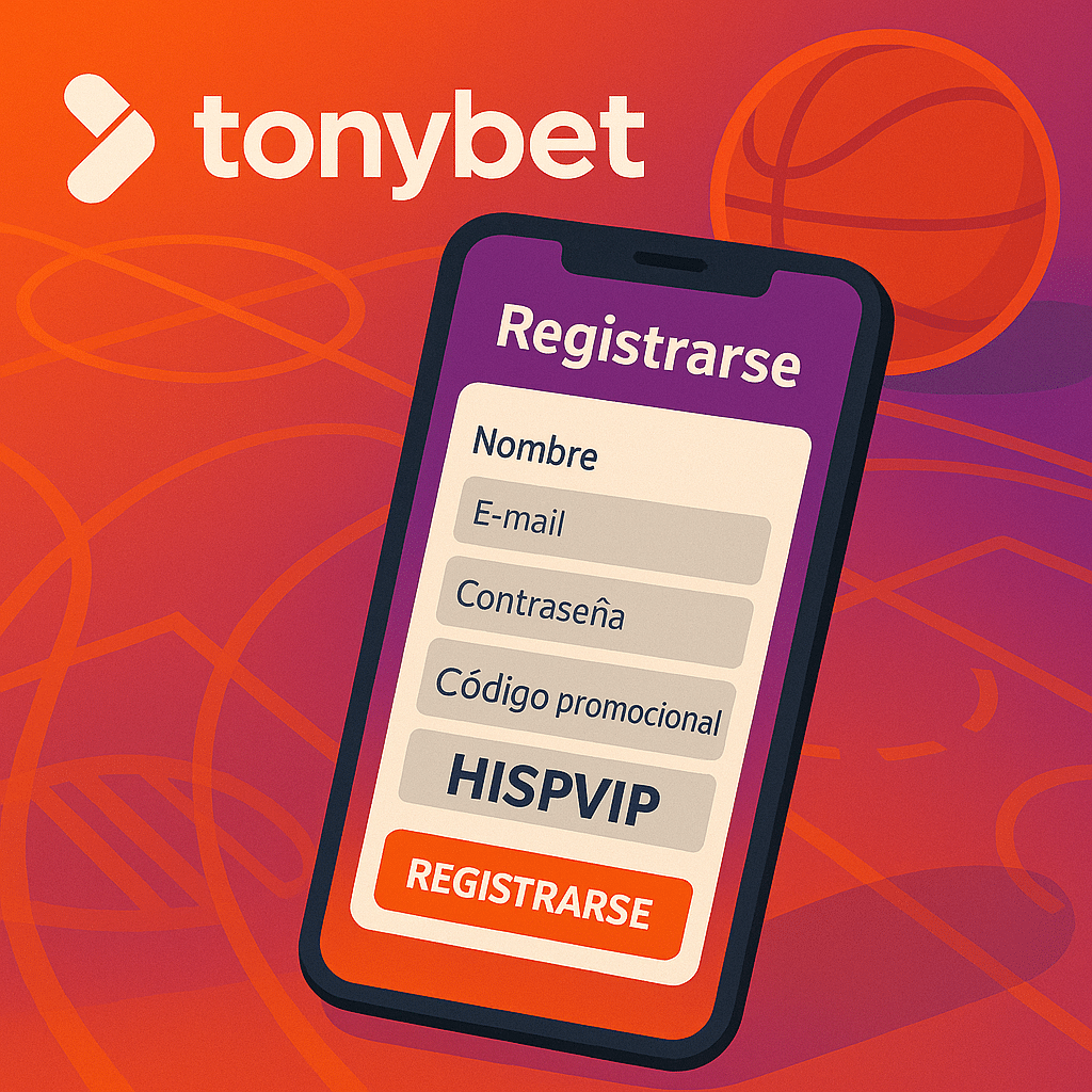 codigo promocional tonybet HISPVIP para nuevos usuarios