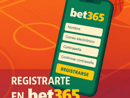 ¡Crear cuenta en Bet365: acceso y registro en 4 pasos!