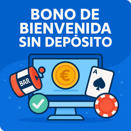 Bono de Bienvenida Sin Depósito: Los 10 Mejores en 2025