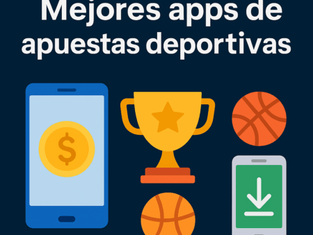 Mejores apps de apuestas deportivas: Lista actualizada mayo 2025!