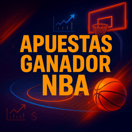 Apuestas Ganador NBA 2025: Favoritos, Pronóstico y Mejores Cuotas