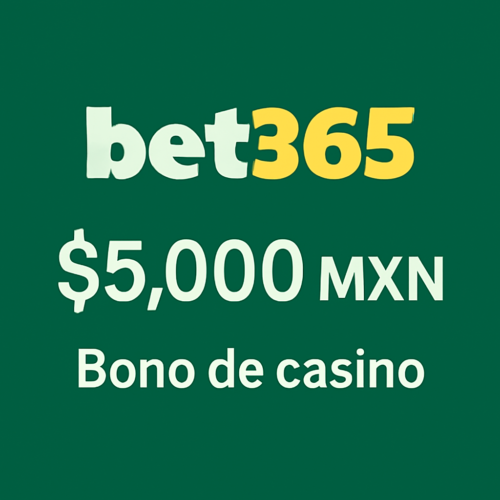 bet365 casino Bono Bienvenida 