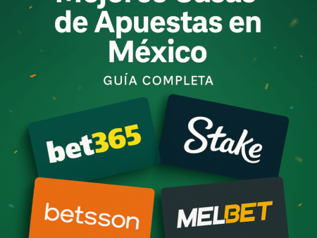 Mejores Casas de Apuestas en Línea en México: Bonos y Apps (junio 2025)