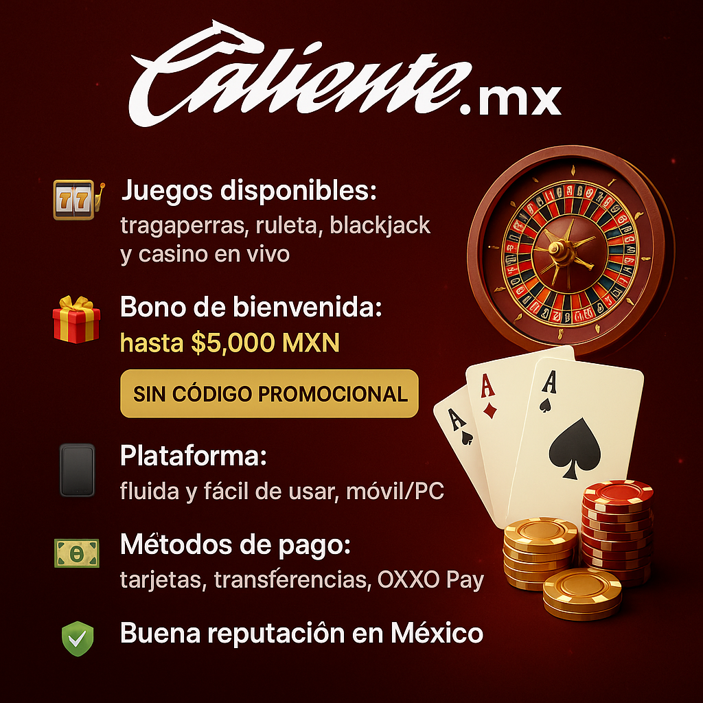 mejores casinos online méxico - caliente mx