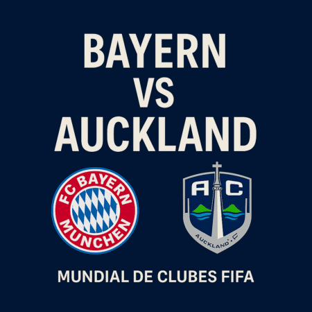 Pronóstico Bayern de Múnich vs Auckland City – Mundial de Clubes FIFA (15/06/2025)