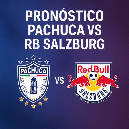 Pronóstico Pachuca vs RB Salzburg – Mundial de Clubes FIFA (18/06/2025)