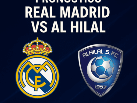 Pronóstico Real Madrid vs Al Hilal – Mundial de Clubes FIFA (18/06/2025)
