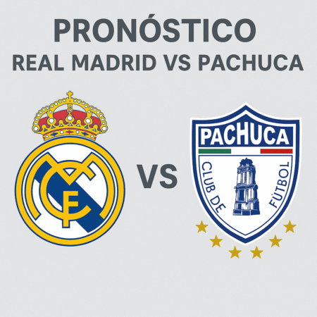 Pronóstico Real Madrid vs Pachuca – Mundial de Clubes FIFA (22/06/2025)