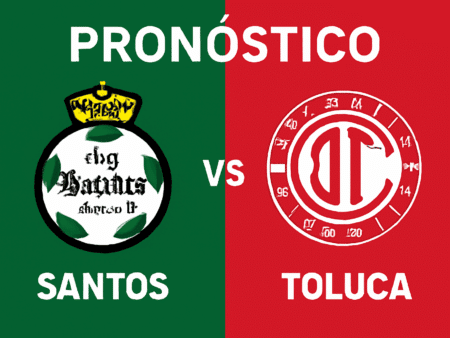 Pronóstico Santos vs Toluca – Liga MX (17/07/2025)