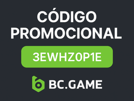 Código Promocional BC Game 3ewhz0p1e: Bono Sin Depósito julio 2025