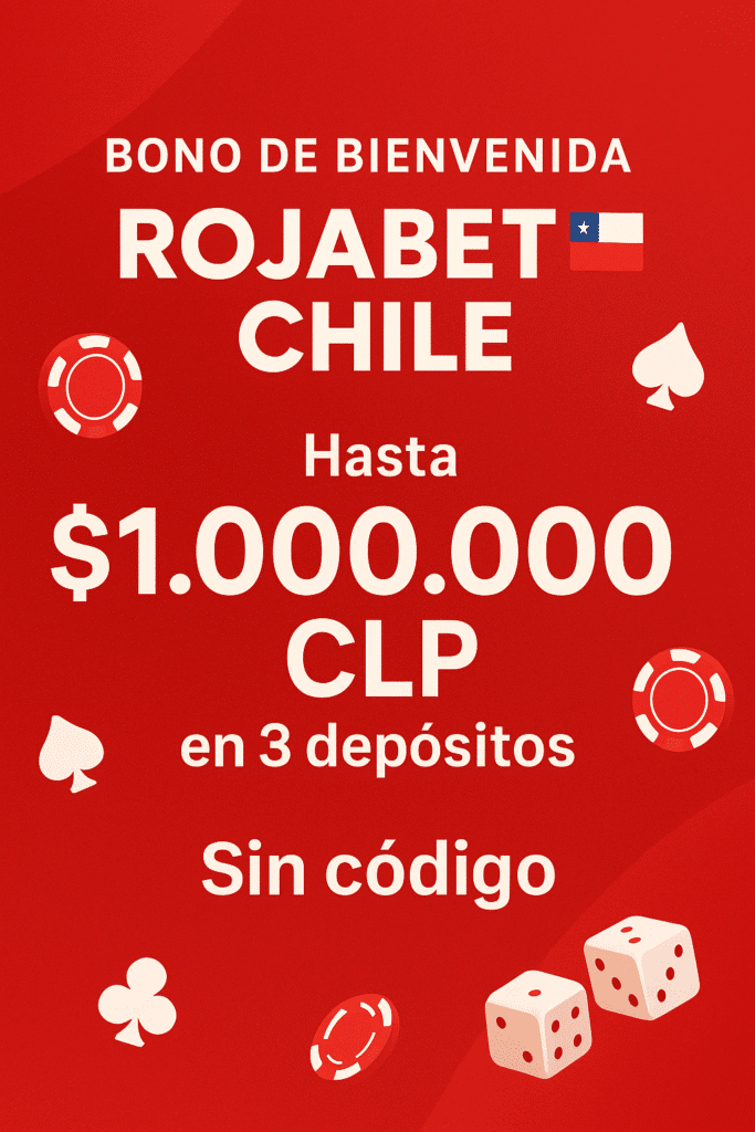 rojabet chile bono de bienvenida