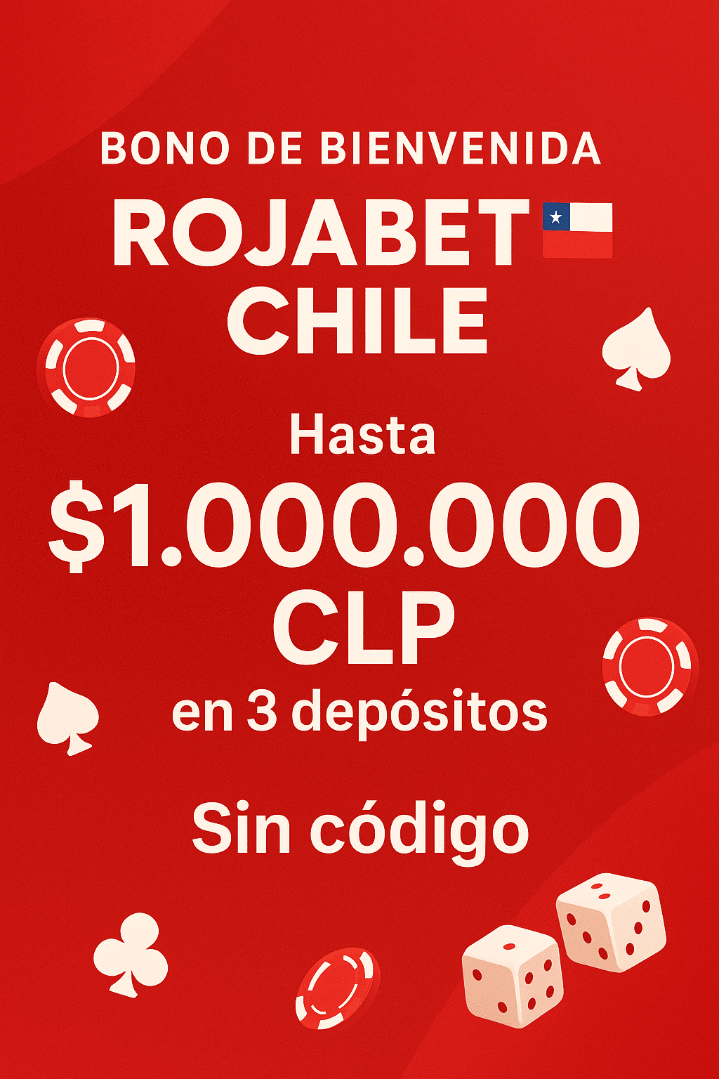 código promocional rojabet chile: hasta $1.000.000 CLP