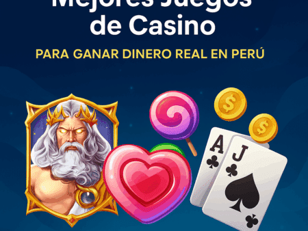 Top 8 Mejores Juegos de Casino para Ganar Dinero Real en Perú 2025